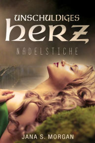 Title: Unschuldiges Herz: Nadelstiche, Author: Ed Young