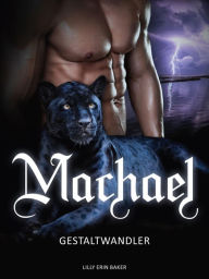 Title: Machael: Gestaltwandler, Author: Lilly Erin Baker