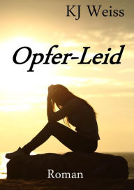 Title: Opfer-Leid, Author: Three Blind Mics