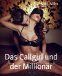 Das Callgirl und der Millionär: Zwei BDSM Abenteuer