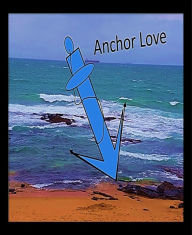 Title: Anchor Love: Love me, Author: Prita Kana