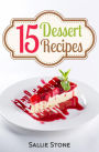 15 Dessert Recipes