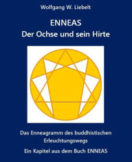 Title: ENNEAS - Der Ochse und sein Hirte: Das Enneagramm des buddhistischen Erleuchtungswegs, Author: Susan SurfTone