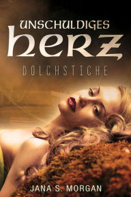 Title: Unschuldiges Herz: Dolchstiche, Author: Ed Young