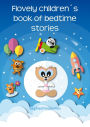 Flovely children´s book of bedtime stories: The best ebook for kids of bedtime stories - Why we sleep