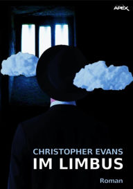 Title: IM LIMBUS, Author: Christopher Evans