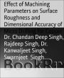 Effect of Machining Parameters on Surface Roughness and Dimensional Accuracy of Micro Drilling for Copper