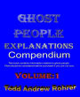 Ghost People Explanations Compendium Volume:1