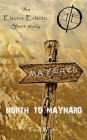 North to Maynard: An Electric Eclectic book