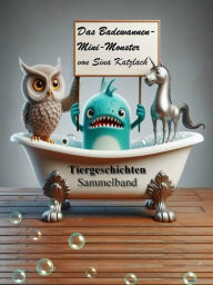 Title: Das Badewannen-Mini-Monster, Author: Sina Katzlach