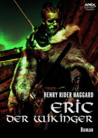 Title: ERIC DER WIKINGER, Author: H. Rider Haggard