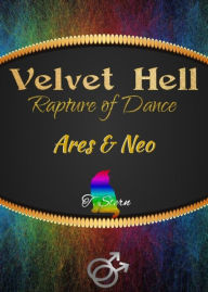 Title: Velvet Hell: Rapture of Dance, Author: T. Stern