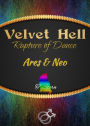 Velvet Hell: Rapture of Dance