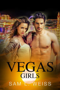 Title: Vegas Girls: The Good Doctors, Author: Sam L. Weiss