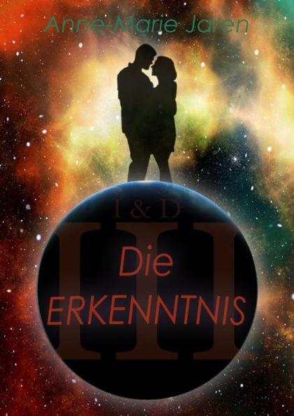 Isadora und Daeren 3: Die Erkenntnis