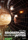 EROBERUNG VOM PLANET DER AFFEN: Der Roman zum Film