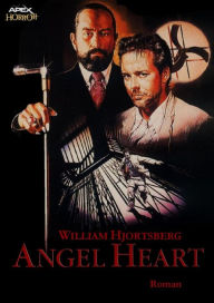 Title: ANGEL HEART, Author: William Hjortsberg