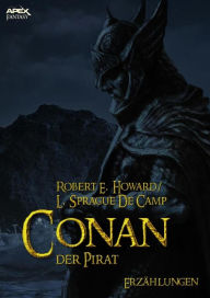 Title: Conan, der Pirat: Erzählungen, Author: Robert E. Howard