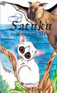 Title: Satuku, Author: Andreas Lipp