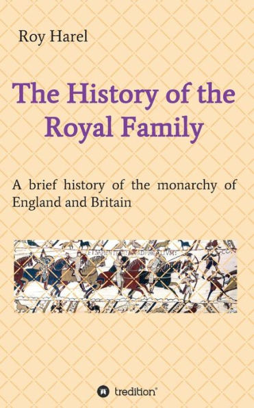 History of the Royal Family