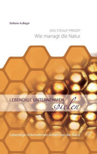Title: Lebendige Unternehmen spielen, Author: Stefanie Aufleger