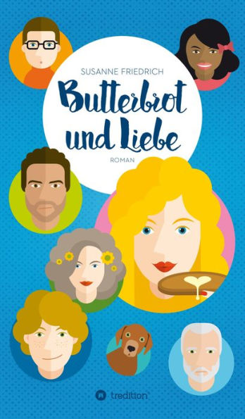 Butterbrot und Liebe