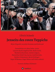 Title: Jenseits des roten Teppichs, Author: Ulrich Scheele