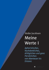 Title: Meine Werte I, Author: Heike Jacobsen