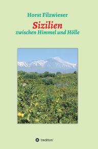 Title: Sizilien, Author: Horst Filzwieser