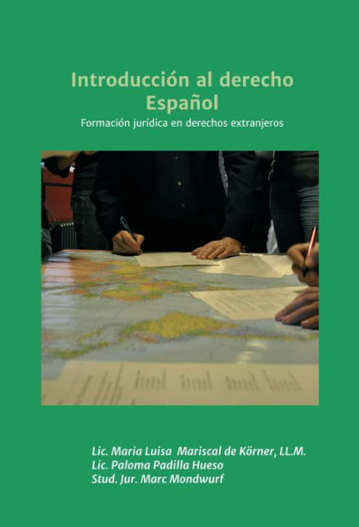 Introducción al derecho Español: Formación juridica en derechos extranjeros