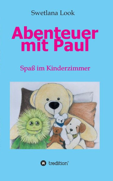 Abenteuer mit Paul: Spaß im Kinderzimmer