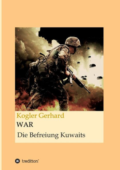 WAR: Die Befreiung Kuwaits