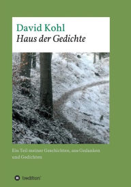 Title: Haus der Gedichte, Author: David Kohl