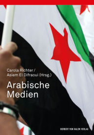 Title: Arabische Medien, Author: Carola Richter