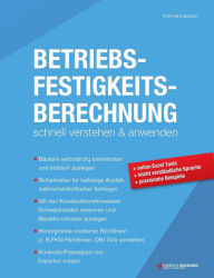 Title: Betriebsfestigkeitsberechnung: Schnell verstehen und anwenden, Author: Stefan Einbock