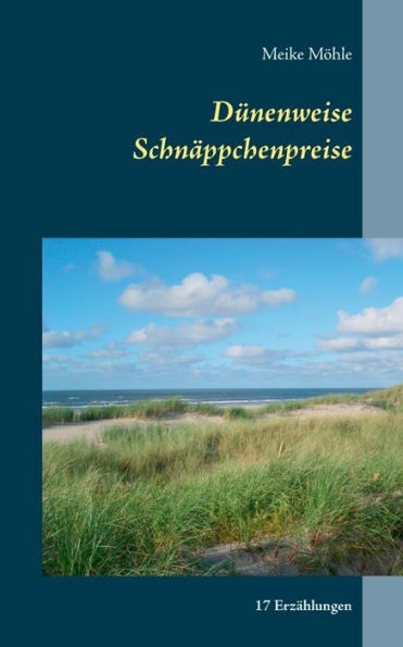 Dünenweise Schnäppchenpreise