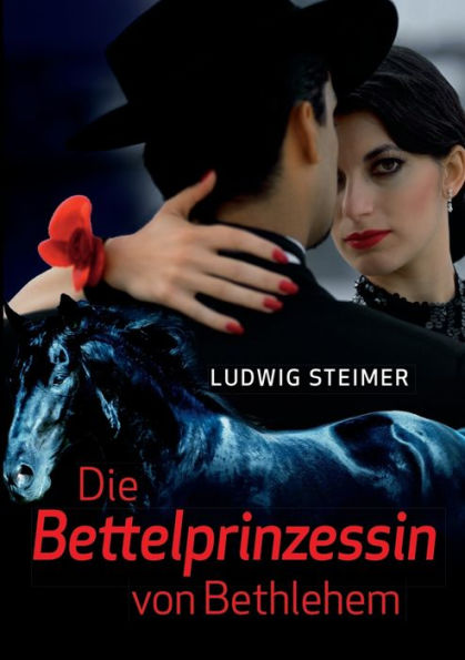 Die Bettelprinzessin von Bethlehem