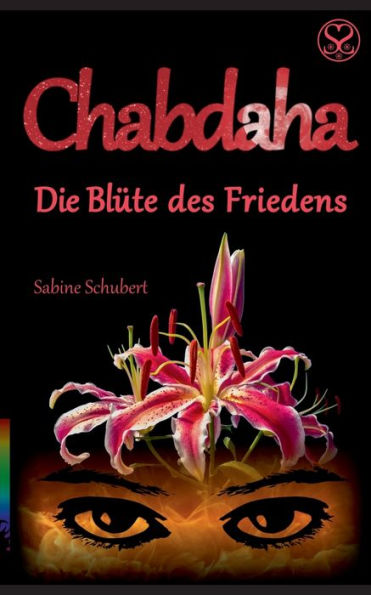 Chabdaha: Die Blüte des Friedens
