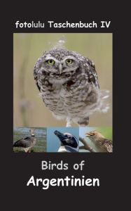 Title: Birds of Argentinien, Author: Fotolulu