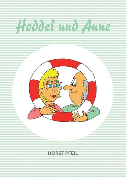 Hoddel und Anne