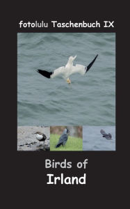 Title: Birds of Irland: fotolulu Taschenbuch IX, Author: Fotolulu