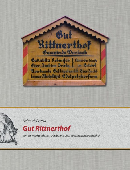 Gut Rittnerthof: Von der markgrÃ¯Â¿Â½flichen Obstbaumkultur zum modernen Reiterhof