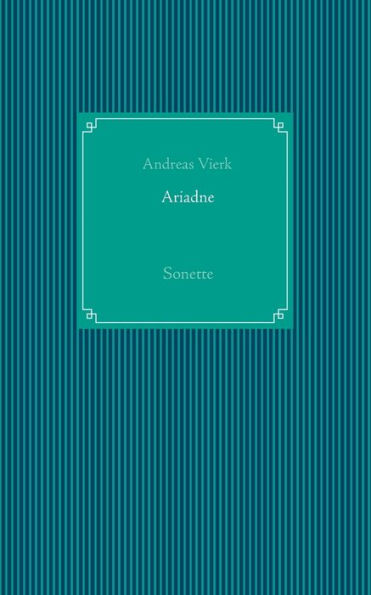 Ariadne: Sonette