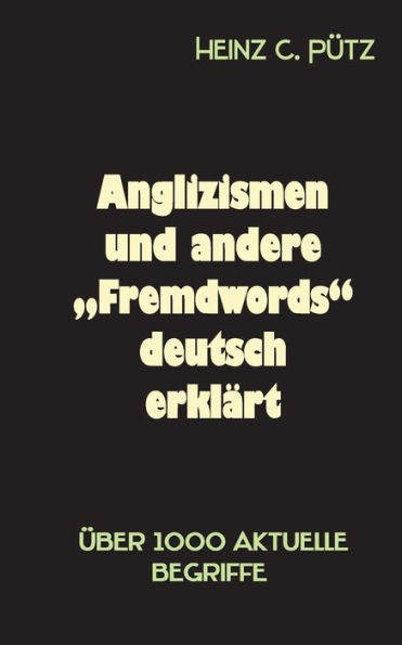 Anglizismen und andere 