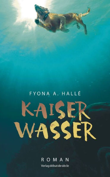 Kaiserwasser: Vom Fressen und Gegessenwerden
