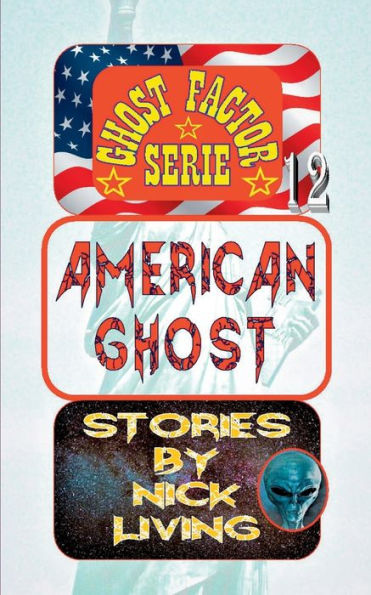 American Ghost: Ghost Factor 12