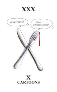 Title: X-Cartoons 2: Total geschmacklos, Author: XXX XXX