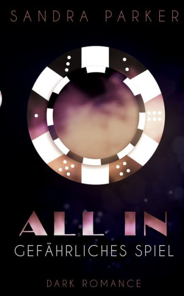 All In: Gefährliches Spiel