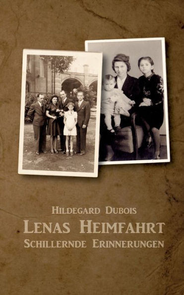 Lenas Heimfahrt: Schillernde Erinnerungen