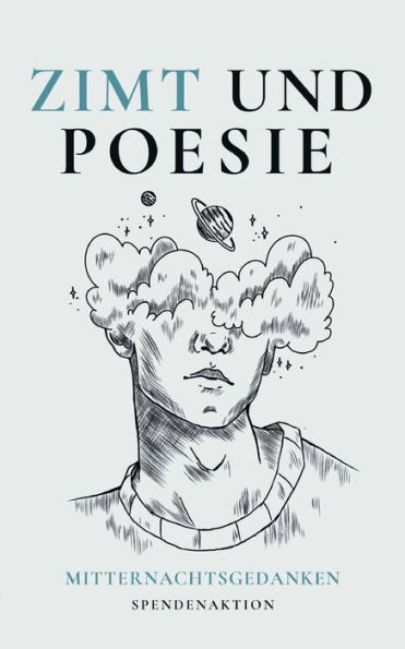Zimt und Poesie: Mitternachtsgedanken
